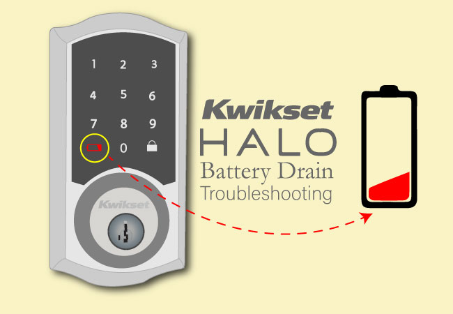 Kwikset-halo-battery-drain-troubleshooting